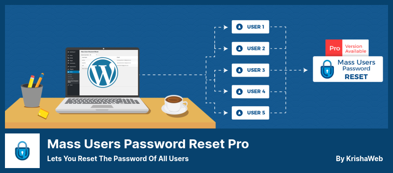Mass Users Password Reset Pro Plugin - 讓您重置所有用戶的密碼