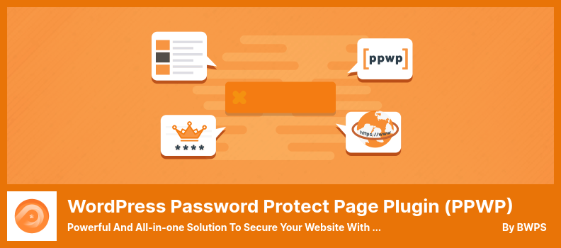 WordPress 密碼保護頁面插件 (PPWP) 插件 - 使用密碼保護您的網站的強大的一體化解決方案