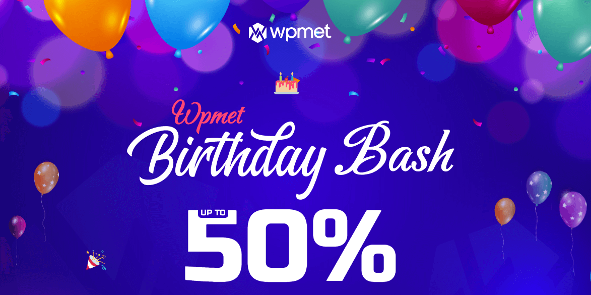 Venta de cumpleaños de Wpmet: hasta 50% de descuento