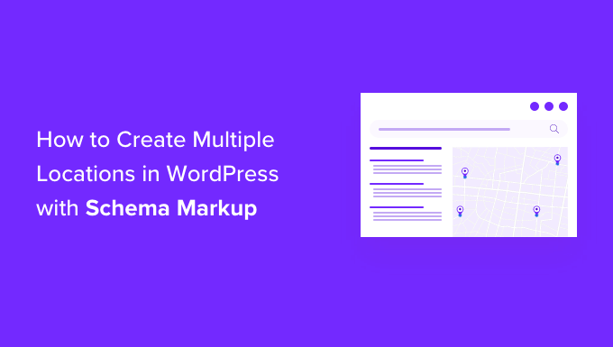 如何在 WordPress 中使用模式標記創建多個位置 How to Create multiple locations with schema markup in WordPress