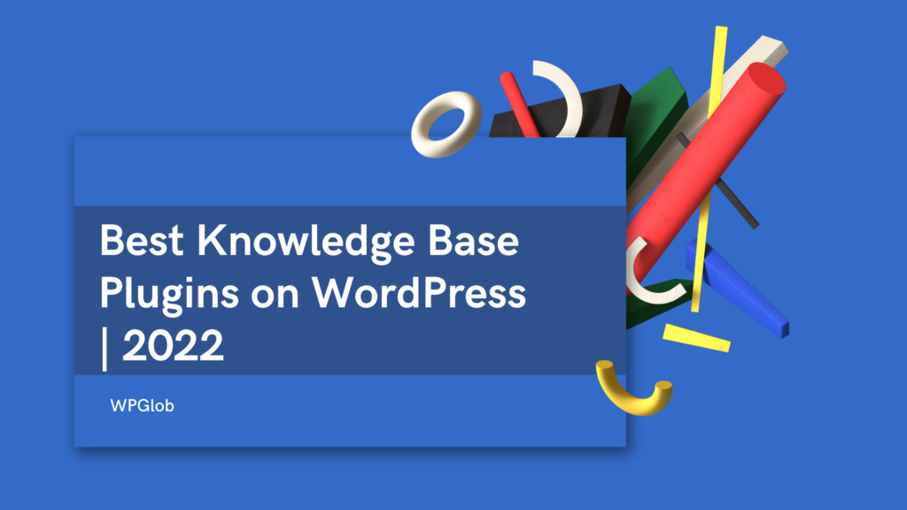 best-knowledge-base-plugins-on-wordpress-2022-article best-knowledge-base-plugins-on-wordpress-2022-article.jpg