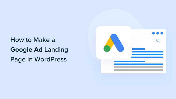 Как сделать целевую страницу Google Ad в WordPress How to make a Google Ad landing page in WordPress