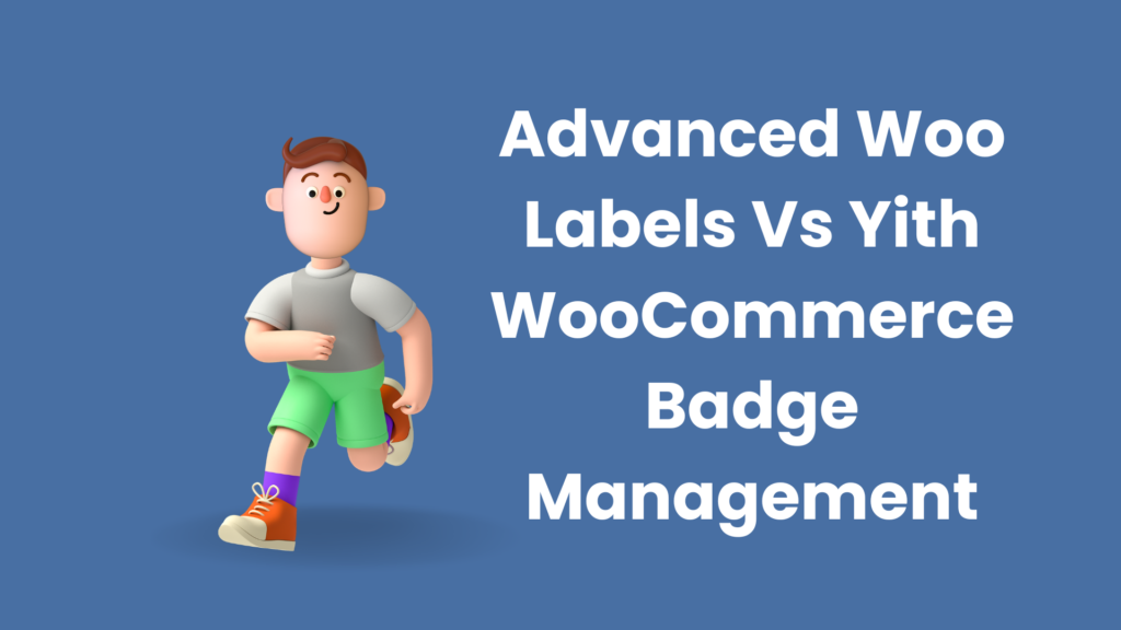 zaawansowane-woo-labels-vs-yith-woocommerce-zarządzanie-odznaką advanced-woo-labels-vs-yith-woocommerce-badge-management-article.jpg
