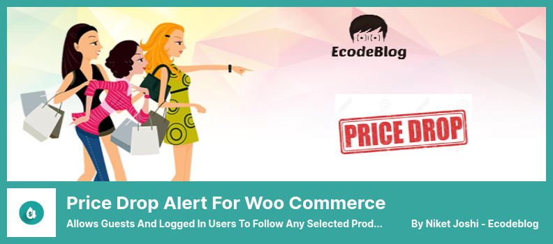 Alertă de scădere de preț pentru pluginul Woo Commerce - Permite oaspeților și utilizatorilor conectați să urmărească orice produs selectat