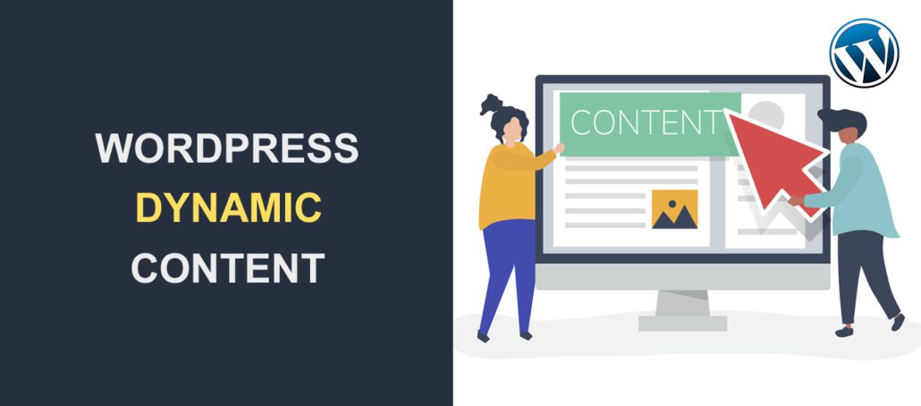 Konten Dinamis WordPress Apa Itu dan Mengapa Itu Penting