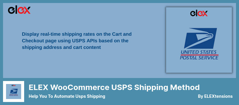 ปลั๊กอินวิธีการจัดส่งของ ELEX WooCommerce USPS - ช่วยให้คุณทำให้ Usps Shipping เป็นอัตโนมัติ