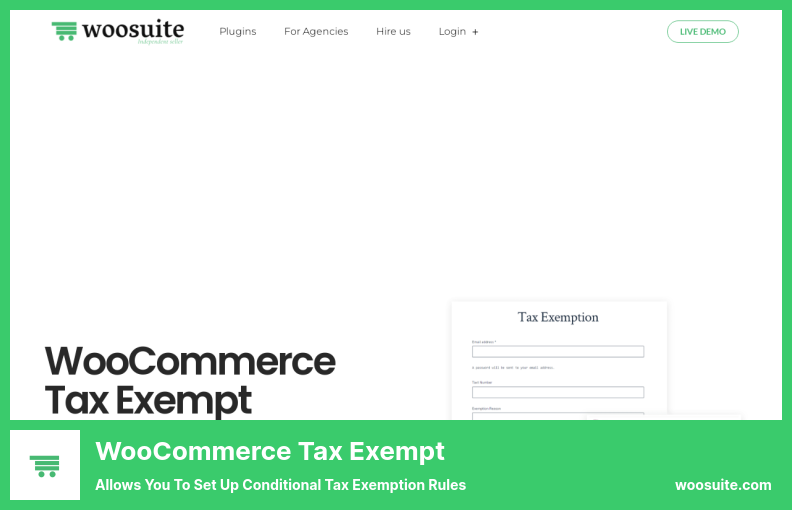 Плагин WooCommerce Tax Exempt — позволяет настроить правила условного освобождения от налогов