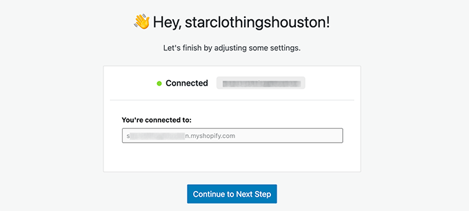 连接到您的 Shopify 商店 Connected to your Shopify store