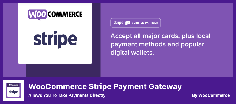 Plugin WooCommerce Stripe Payment Gateway - Vous permet d'accepter des paiements directement