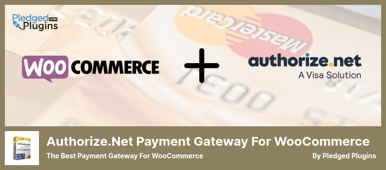 Plugin Authorize.Net Payment Gateway - La meilleure passerelle de paiement pour WooCommerce