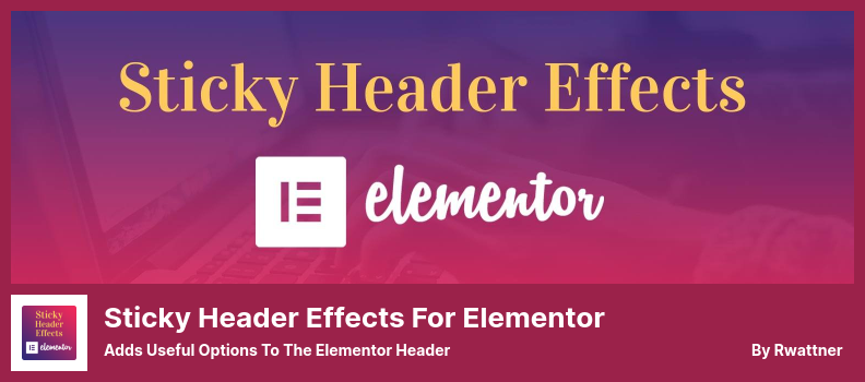 تأثيرات الترويسة اللاصقة للمكون الإضافي Elementor - تضيف خيارات مفيدة إلى رأس Elementor