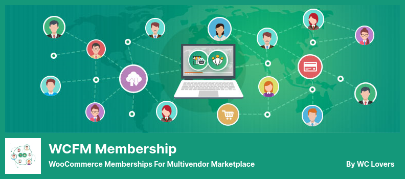 البرنامج المساعد لعضوية WCFM - عضوية WooCommerce لسوق متعدد البائعين