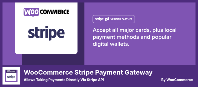 WooCommerce Stripe 支付網關插件 - 允許通過 Stripe API 直接付款