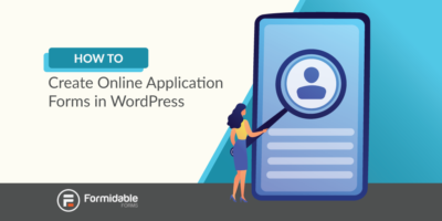 Как создавать онлайн-формы приложений в WordPress