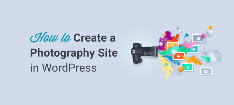 如何在 wordpress 中創建攝影網站 - IsItWP - 免費的 WordPress 主題檢測器 How to create a photography website in wordpress