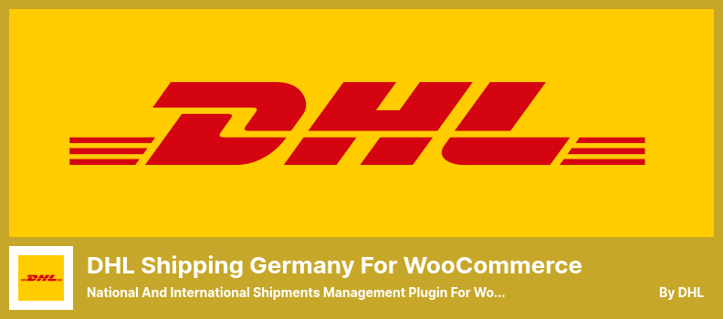 DHL Shipping Germany for WooCommerce Plugin - WooCommerce の国内および国際出荷管理プラグイン
