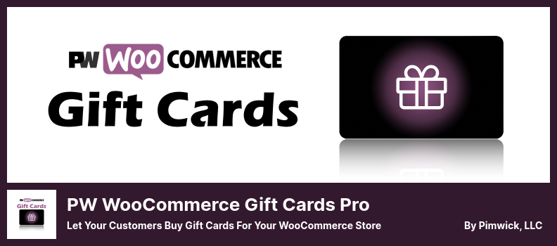 PW WooCommerce 礼品卡 Pro 插件 - 让您的客户为您的 WooCommerce 商店购买礼品卡