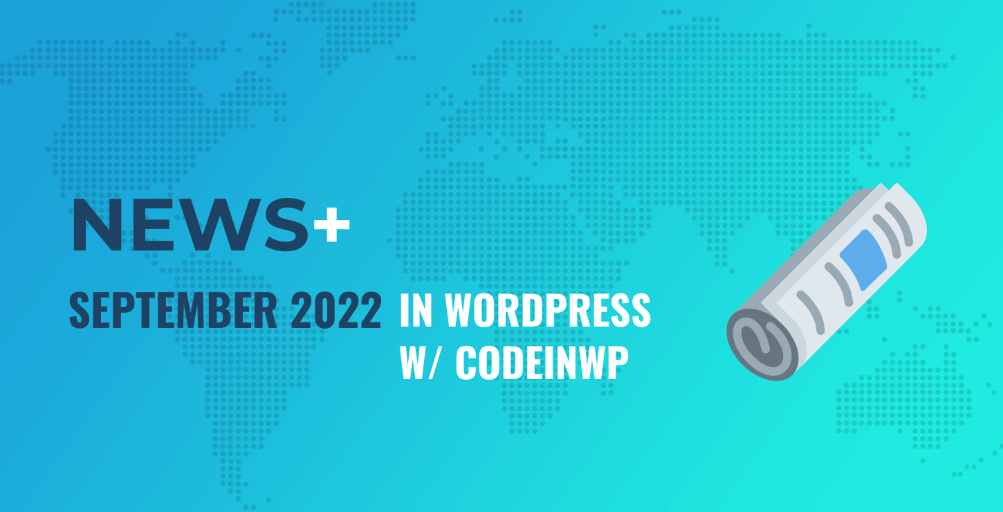 2022 年 9 月 WordPress 新聞