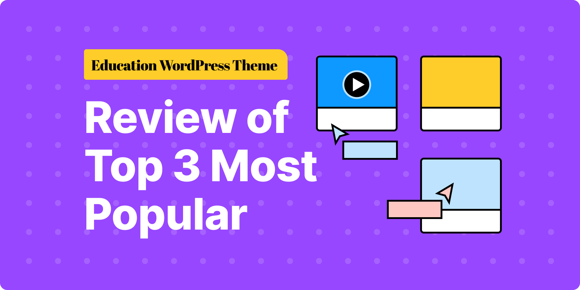 reveja os 3 temas de wordpress de educação mais populares em 2022