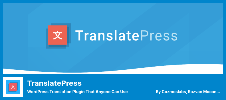 TranslatePress Plugin - 任何人都可以使用的 WordPress 翻译插件