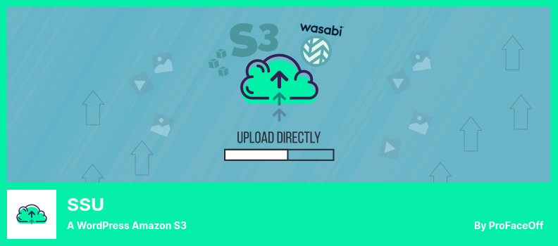 SSU 插件 - 一个 WordPress 亚马逊 S3