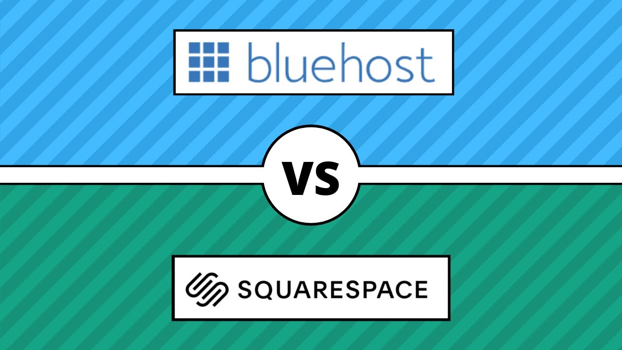 Bluehost vs. Squarespace