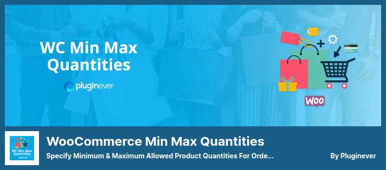 WooCommerce Min Max Quantities Plugin - 指定订单的最小和最大允许产品数量