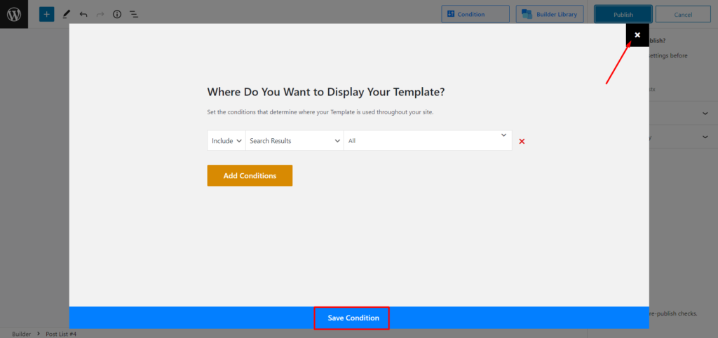Come creare un modello di pagina dei risultati di ricerca di WordPress 9 Selecting Conditions for Search Result Page