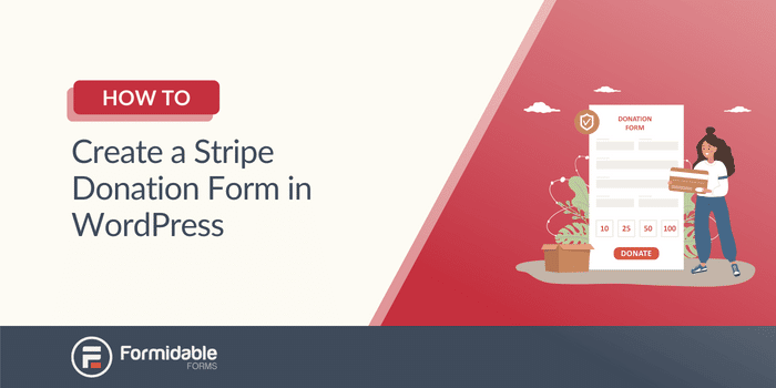 Come creare un modulo di donazione Stripe in WordPress