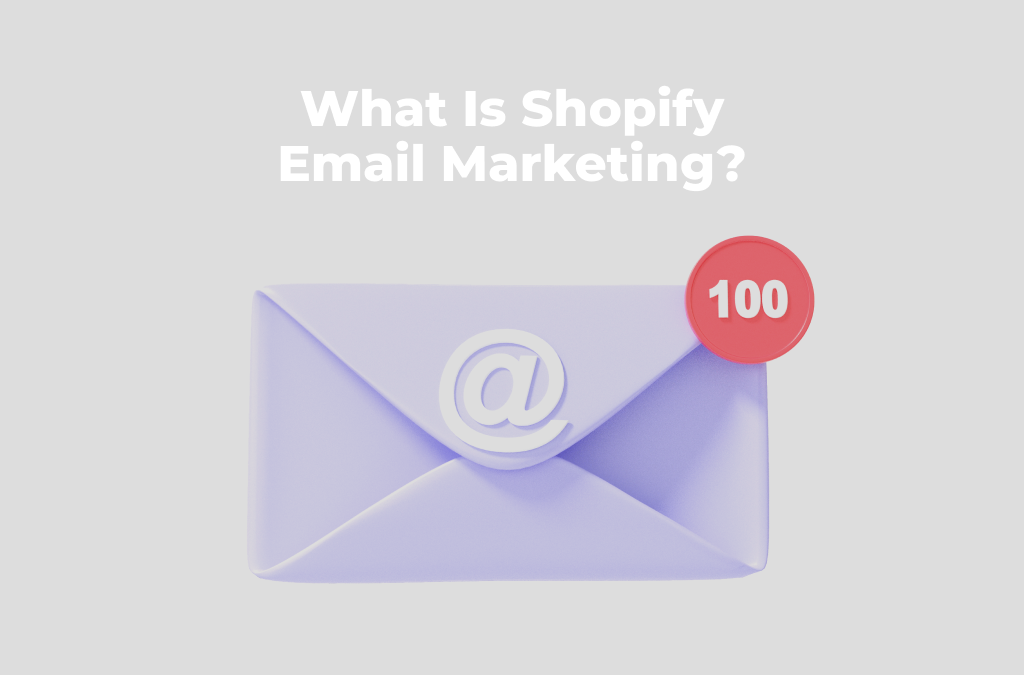 Co-jest-Shopify-E-mail-Marketing
