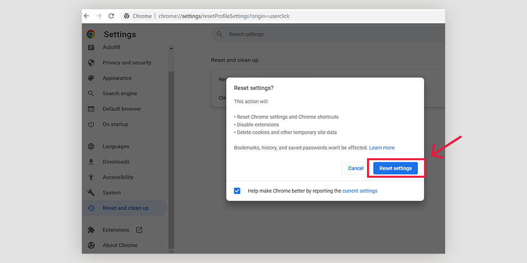 11 Cara Terbaik untuk Memperbaiki "ERR_CONNECTION_CLOSED" di Chrome 18 Reset chrome to their original default