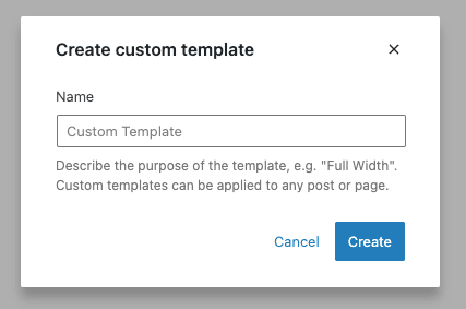 WordPress crée une invite de modèle personnalisée, indiquant le nom à saisir, annuler et créer un bouton