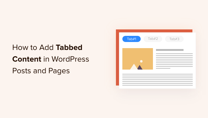 Aggiungi contenuti a schede nei post e nelle pagine di WordPress