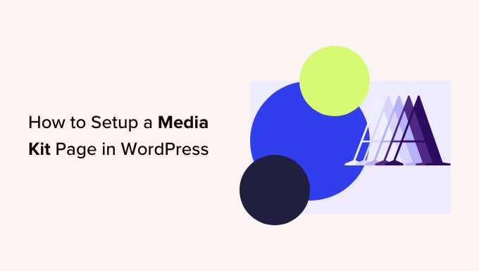 Come configurare una pagina del kit multimediale in WordPress