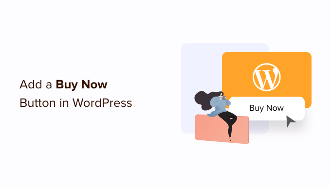 Como adicionar um botão comprar agora no WordPress