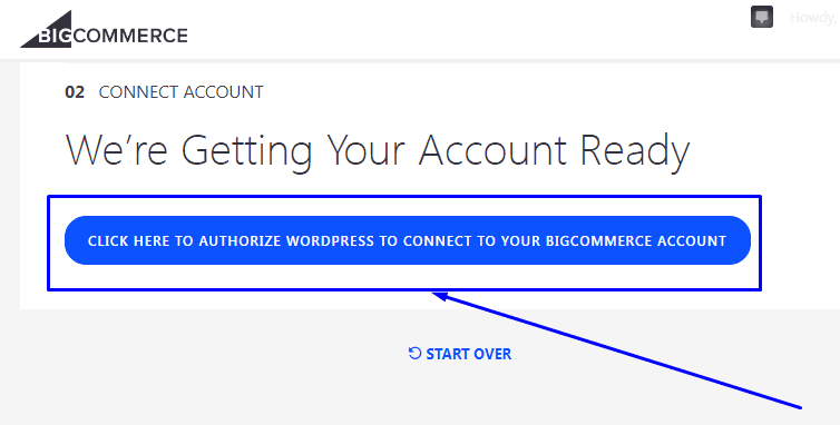 อนุญาตให้ wordpress เชื่อมต่อกับบัญชี bigcommerce ของคุณ