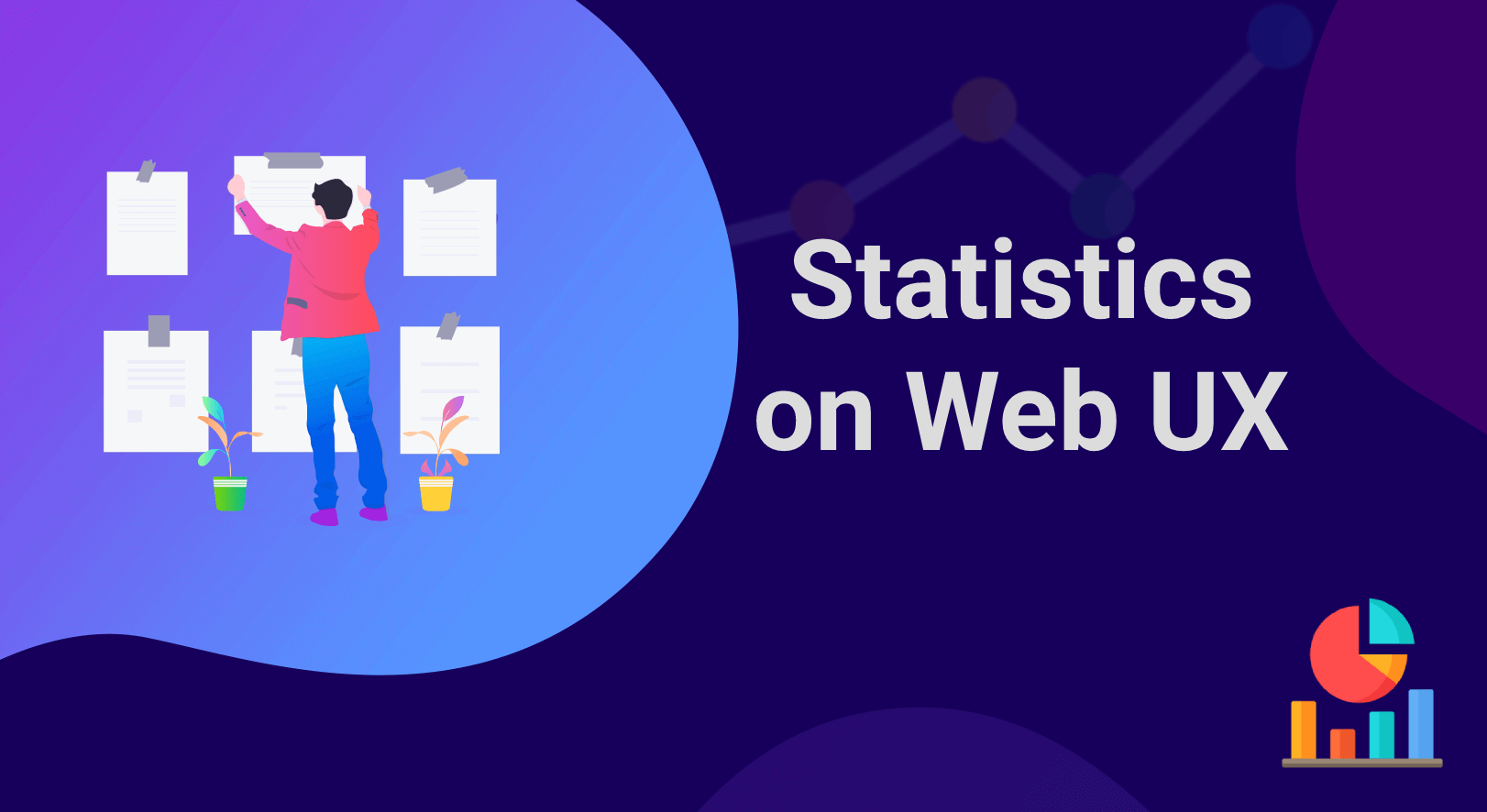 10+ secrets sur la façon d'améliorer l'expérience utilisateur du site Web (UX) 2 Statistics on User Experience of Web Design