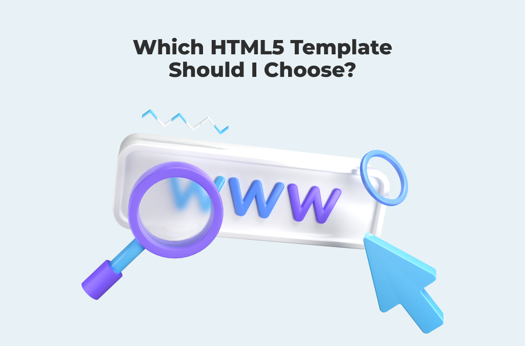 选择合适的 HTML5 模板