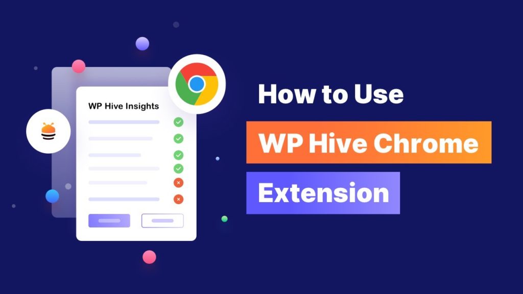 Estensione WP Hive per Chrome