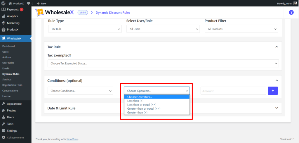 如何使用 WholesaleX 11 设置 WooCommerce 免税 WholesaleX Additional Conditions Operators