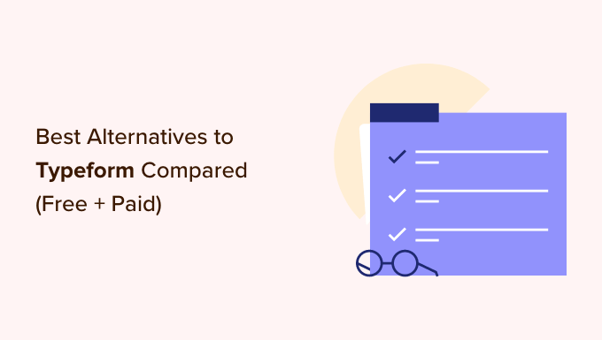 Alternatif Typeform terbaik gratis dan berbayar