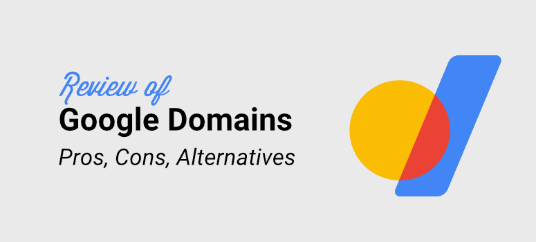 Google Domains 评论 - IsItWP - 免费的 WordPress 主题检测器 Google Domains Review