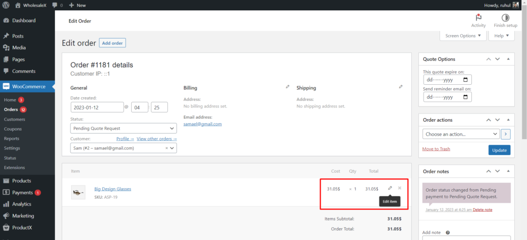 WooCommerce 请求报价:通过 WholesaleX 立即获得最优惠的价格! 10 Quote Editing from Admin Panel for Registered User