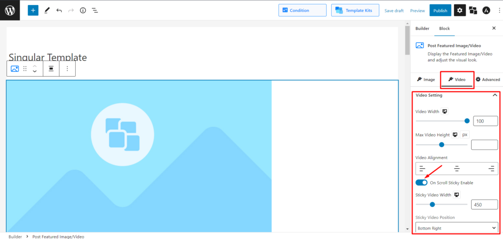 Come aggiungere miniature video in primo piano in WordPress con PostX 9 PostX On Scroll Sticky Enable