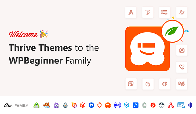欢迎 Thrive Themes 加入 WPBeginner 系列 Welcome Thrive Themes to the WPBeginner Family