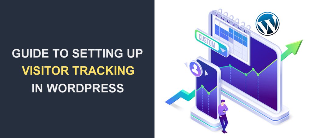设置 WordPress 访客跟踪的完整指南