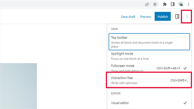 เปิดโหมดปราศจากสิ่งรบกวน Launch distraction free mode