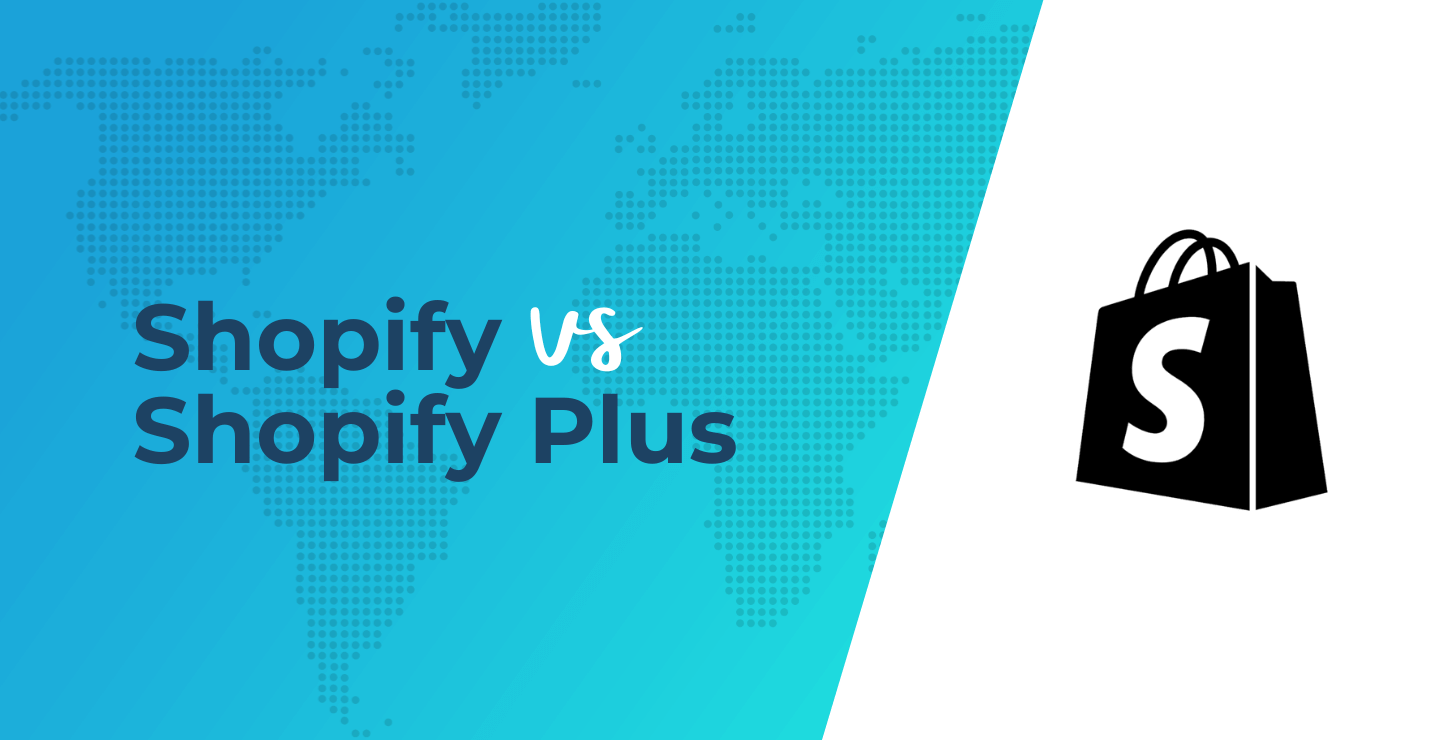 Shopify 与 Shopify Plus