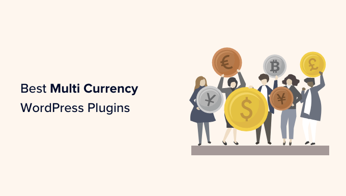 สุดยอดปลั๊กอิน WordPress หลายสกุลเงิน Best multi currency WordPress plugins