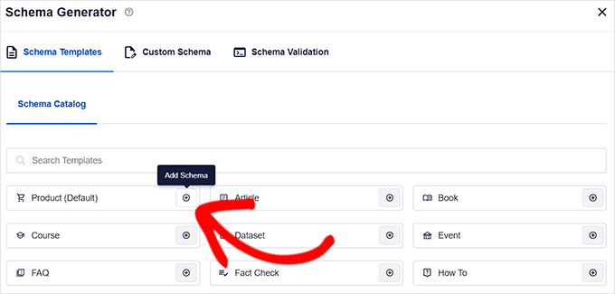 Faceți clic pe butonul Adăugare schemă de lângă opțiunea Produs Click the Add Schema button next to the Product option